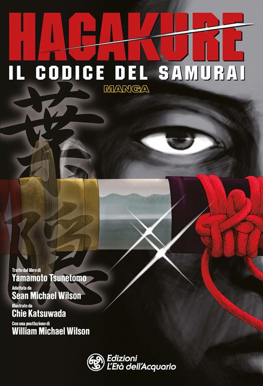 Hagakure. Il codice del samurai - Yamamoto Tsunetomo,Chie Kutsuwada - copertina