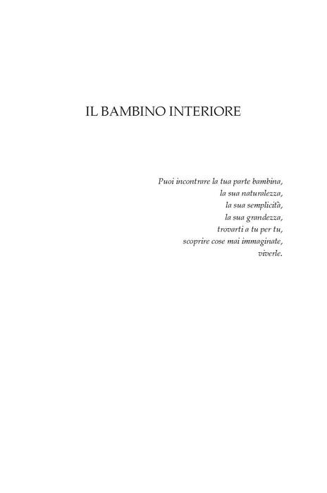 Il bambino interiore. Scopri la parte più gioiosa e autentica di te - Daniela Zicari - 2