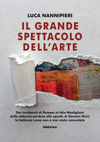 Il grande spettacolo dell'arte - Luca Nannipieri - copertina
