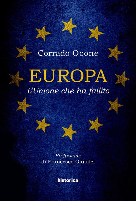 Europa. L'Unione che ha fallito - Corrado Ocone - copertina
