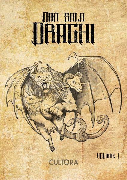 Non solo draghi. Vol. 1 - copertina