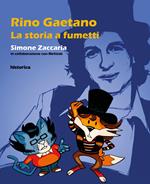 Rino Gaetano. La storia a fumetti