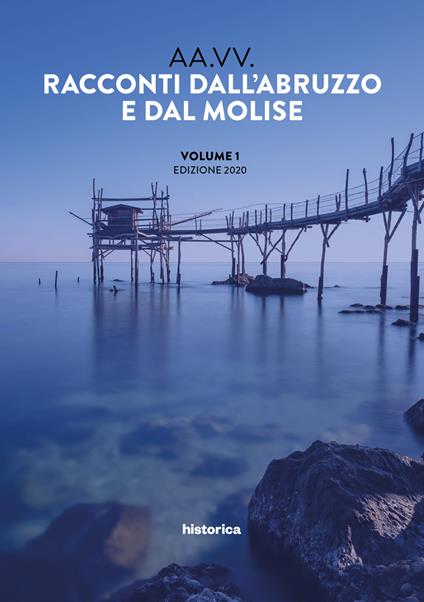 Racconti dall'Abruzzo e dal Molise 2020. Vol. 1 - copertina
