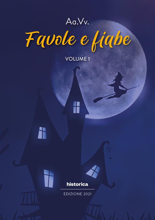 Favole e fiabe 2021. Vol. 1 - copertina