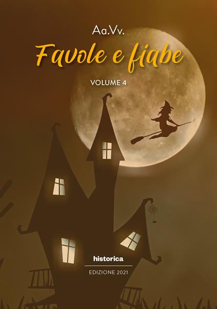 Favole e fiabe 2021. Vol. 4 - copertina