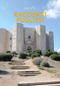 Racconti pugliesi 2021. Vol. 2