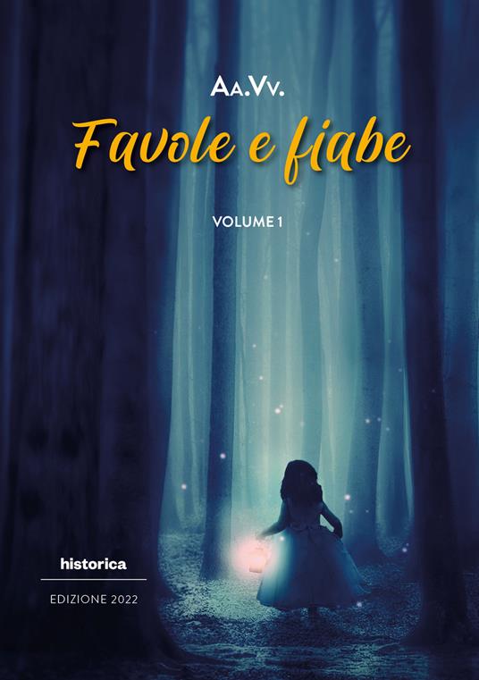 Favole e fiabe 2022. Vol. 1 - copertina