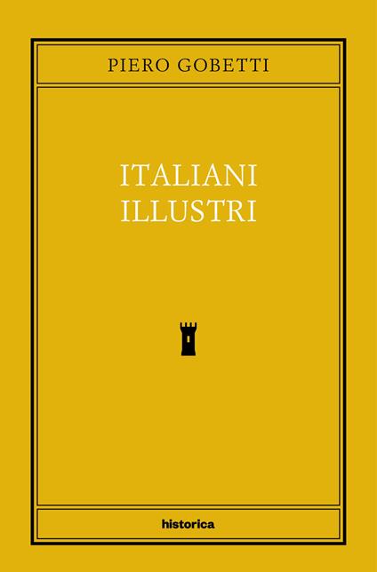 Italiani illustri - Piero Gobetti - ebook