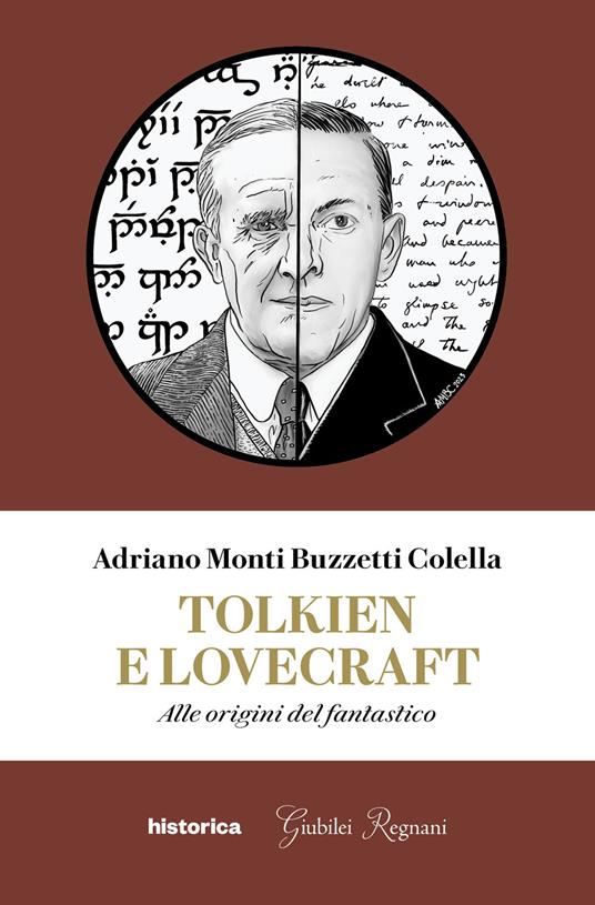 Tolkien e Lovecraft. Alle origini del fantastico - Adriano Monti Buzzetti Colella - copertina