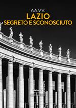 Lazio segreto e sconosciuto 2023