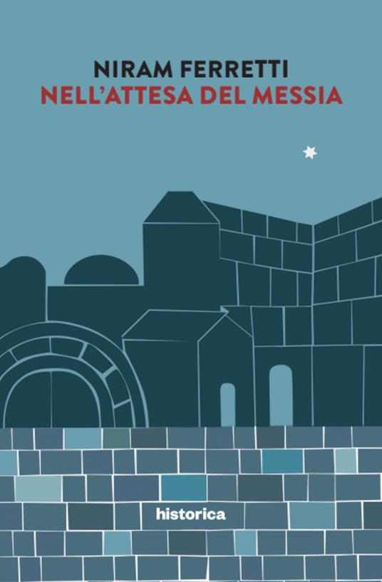 Nell'attesa del messia - Niram Ferretti - copertina