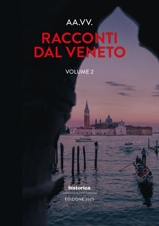Racconti dal Veneto. Edizione 2025. Vol. 2 - copertina