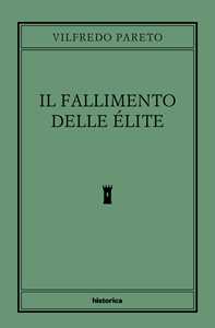 Il fallimento delle élite
