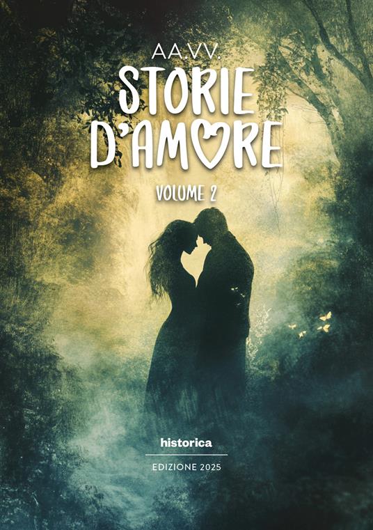Storie d'amore 2025. Vol. 2 - copertina