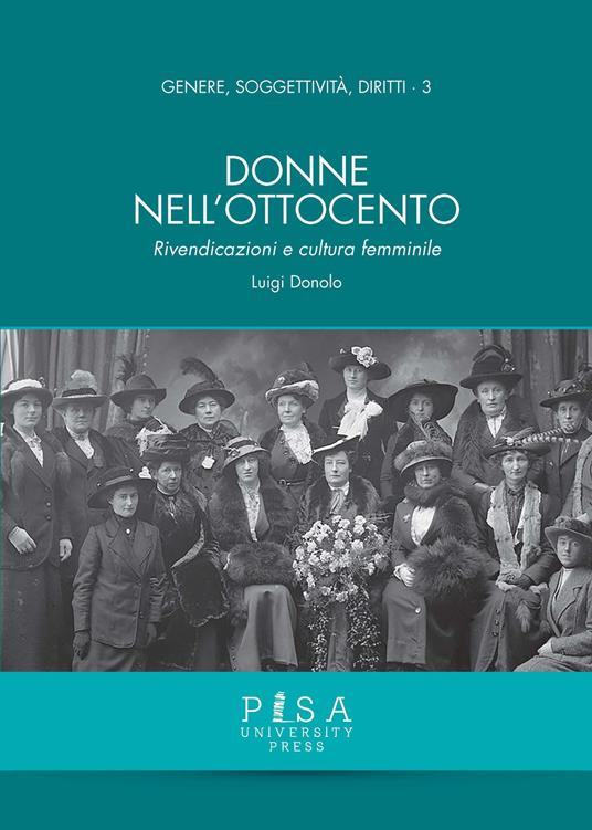 Donne nell'Ottocento. Rivendicazioni e cultura femminile - Luigi Donolo - copertina