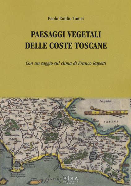 Paesaggi vegetali delle coste toscane - Paolo Emilio Tomei - copertina