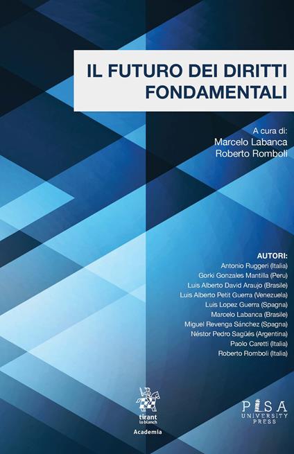 Il futuro dei diritti fondamentali - Roberto Romboli,Marcelo Labanca - copertina