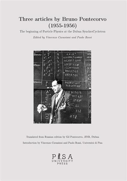 articles by Bruno Pontecorvo (1955-1956). The beginning of Particle Physics at the Dubna SynchroCyclotron - copertina