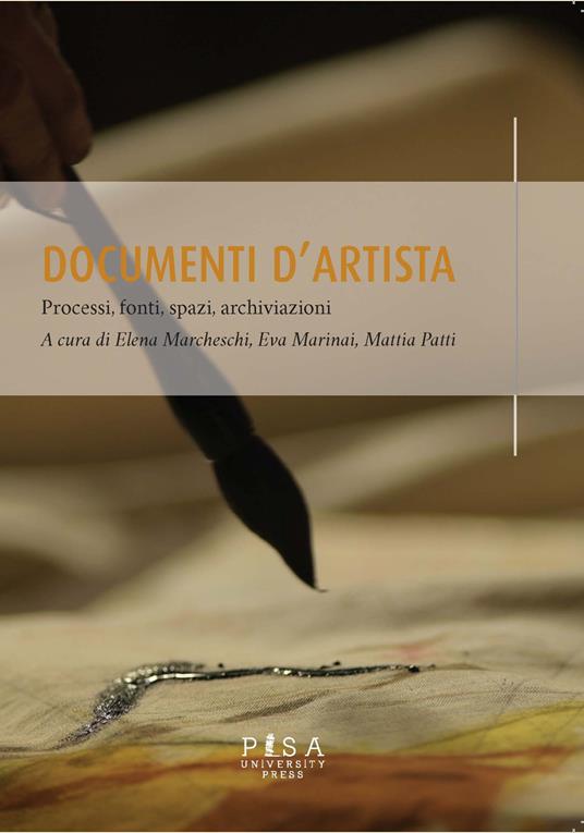 Documenti d'artista. Processi, fonti, spazi, archiviazioni - copertina