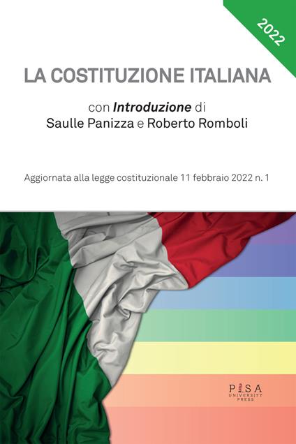 La Costituzione italiana. Aggiornata alla legge costituzionale 11 febbraio 2022. Vol. 1 - copertina
