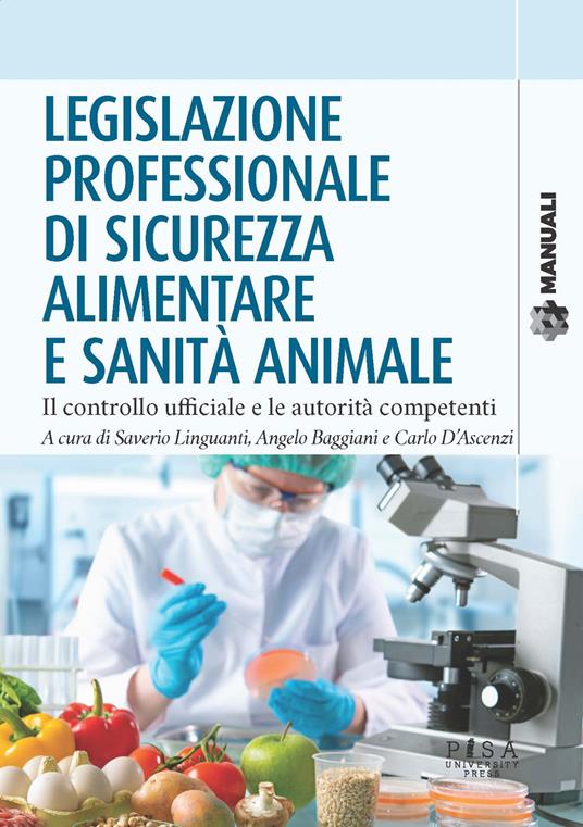 Legislazione professionale di sicurezza alimentare e sanità animale. Il controllo ufficiale e le autorità competenti - copertina