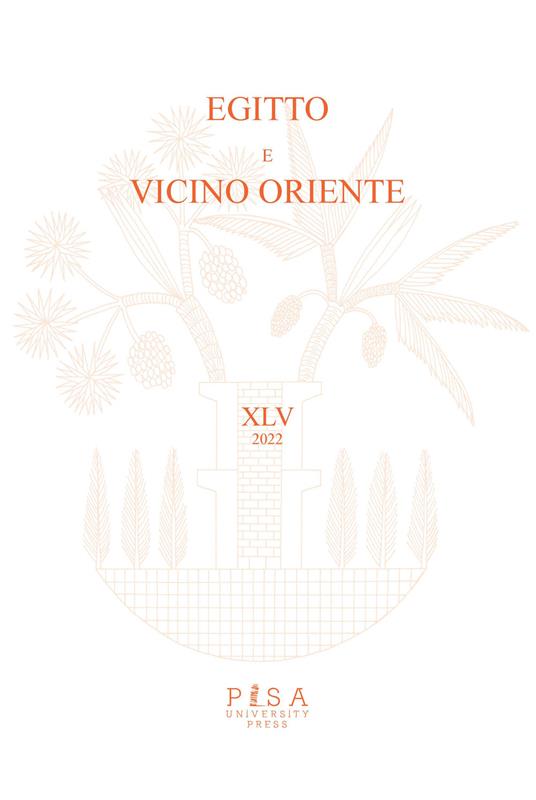 Egitto e Vicino Oriente (2022). Vol. 45 - copertina