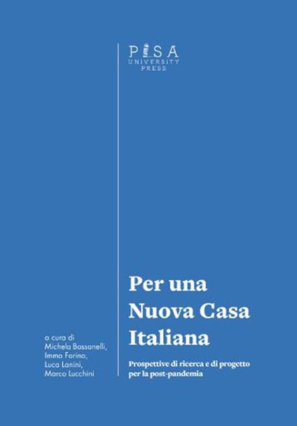 Per una nuova casa italiana. Prospettive di ricerca e di progetto per la post-pandemia - copertina