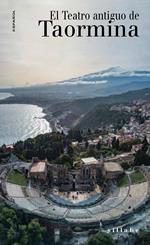 El teatro antiguo de Taormina