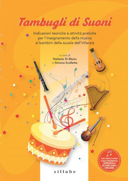 Tambugli di suoni. Indicazioni teoriche e attività pratiche per l'insegnamento della musica ai bambini della scuola dell'infanzia - copertina