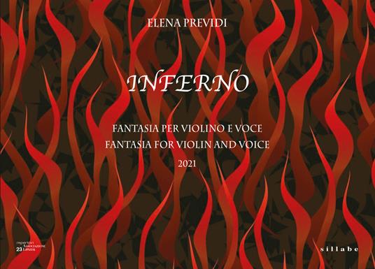 Inferno. Fantasia per violino e voce su temi tratti dal V Canto dell'Inferno di Dante-Fantasia for violin and voice on themes taken from Canto V of Dante's Inferno. Ediz. bilingue - Elena Previdi - copertina