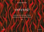 Inferno. Fantasia per violino e voce su temi tratti dal V Canto dell'Inferno di Dante-Fantasia for violin and voice on themes taken from Canto V of Dante's Inferno. Ediz. bilingue