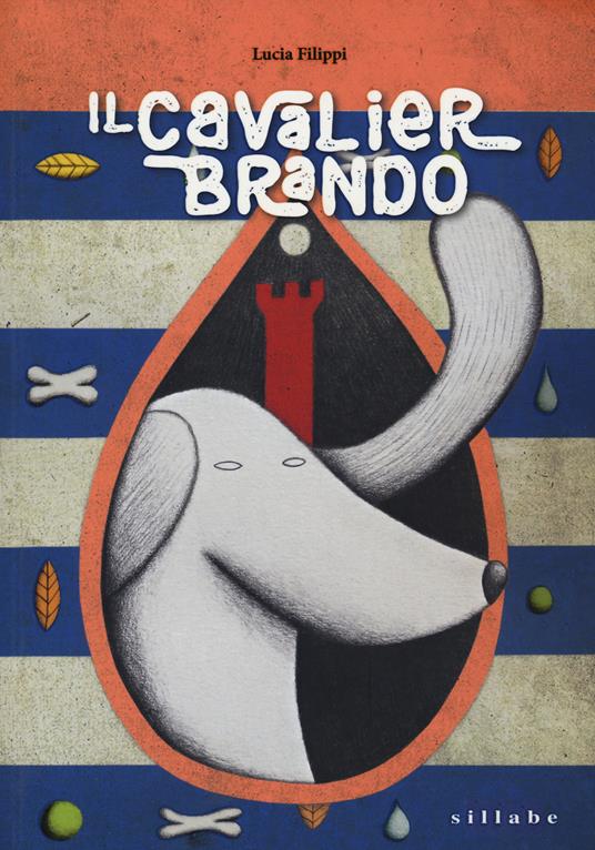 Il cavalier Brando - Lucia Filippi - copertina
