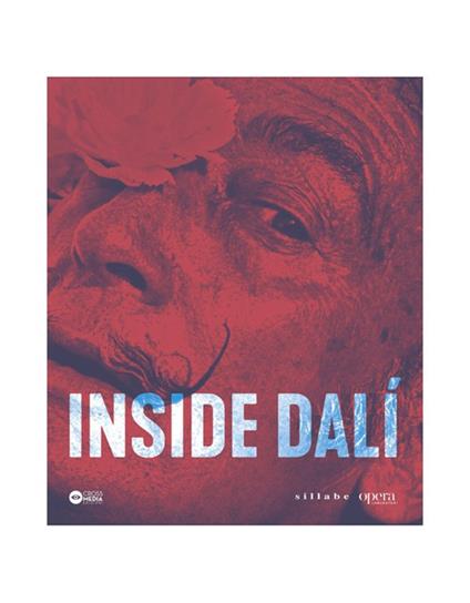 Inside Dalí. A digital art exhibition. Ediz. integrale - copertina