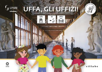 Uffa, gli Uffizi! InBook. Ediz. CAA - Ethel Santacroce - copertina
