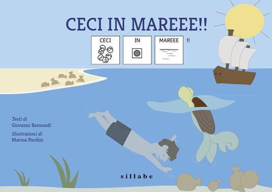 Ceci in mare!! InBook. Ediz. CAA - Giovanni Raimondi - copertina
