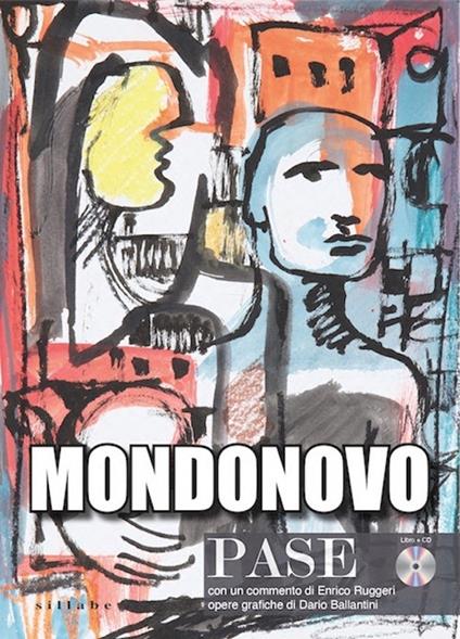 Mondonovo. Con CD-Audio - Pase - copertina