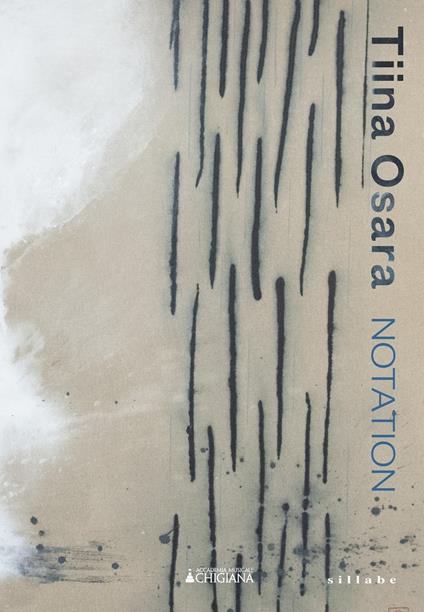 Tiina Osara. Notation. Catalogo della mostra (Siena, luglio-agosto 2023). Ediz. italiana e inglese - copertina