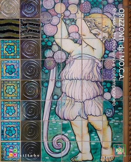 Orizzonti del MO.C.A. Riflessioni tra moderno e contemporaneo. Vol. 2 - copertina