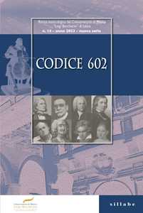 Codice 602. Rivista dell'Istituto Superiore di Studi Musicali «Luigi Boccherini» (2023). Vol. 14