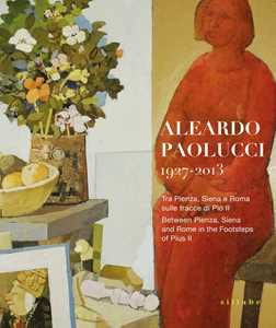 Aleardo Paolucci. Ediz. italiana e inglese