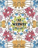 Ai Weiwei. Who am I? Ediz. italiana e inglese