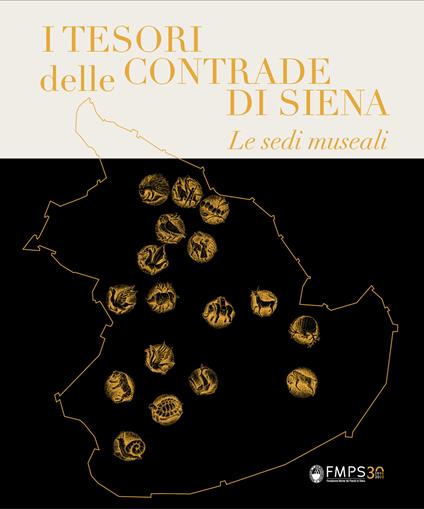 I tesori delle Contrade di Siena. Le sedi museali - copertina