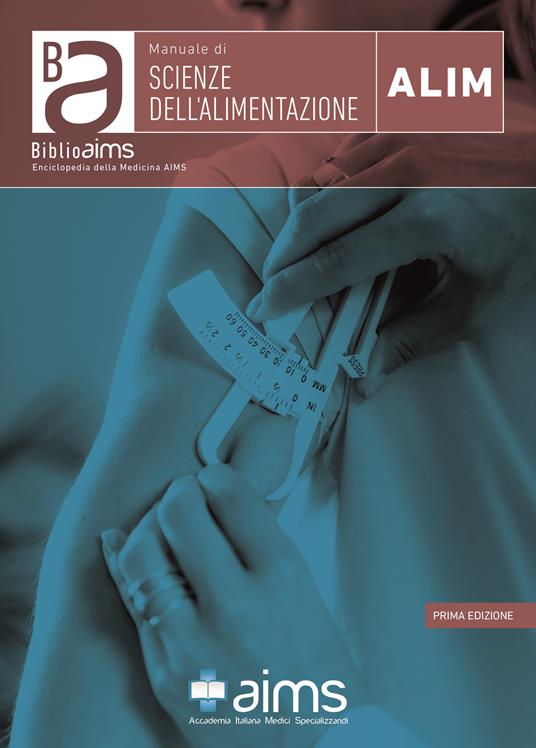 Manuale di scienze dell'alimentazione - Elena Barbaccia,Eleonora Maria Consiglia Trecca - copertina