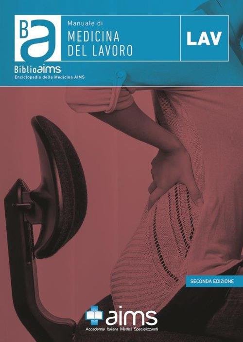 Manuale di medicina del lavoro - Angelo Crapisi,Massimiliano Esposito,Giovanni Vitale - copertina