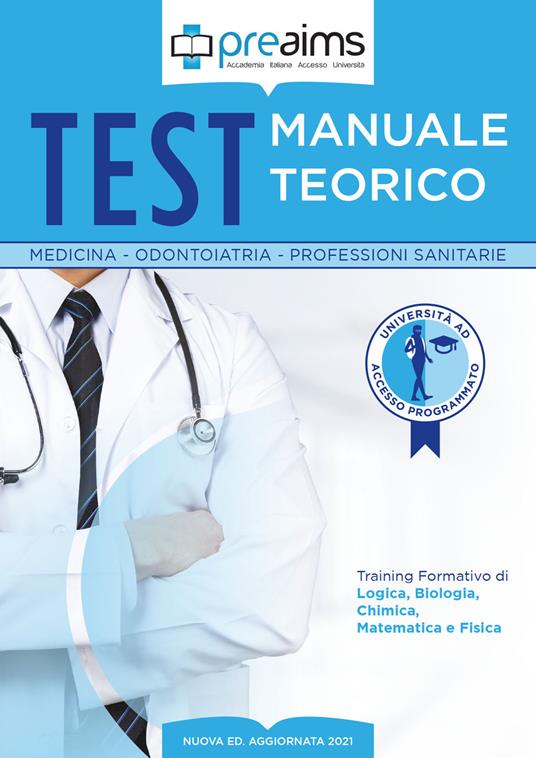 Preaims. Manuale teorico. Test medicina, odontoiatria e professioni sanitarie - copertina