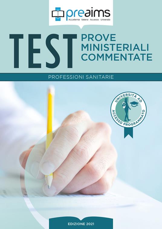 Preaims. Prove ministeriali commentate. Test professioni sanitarie - copertina