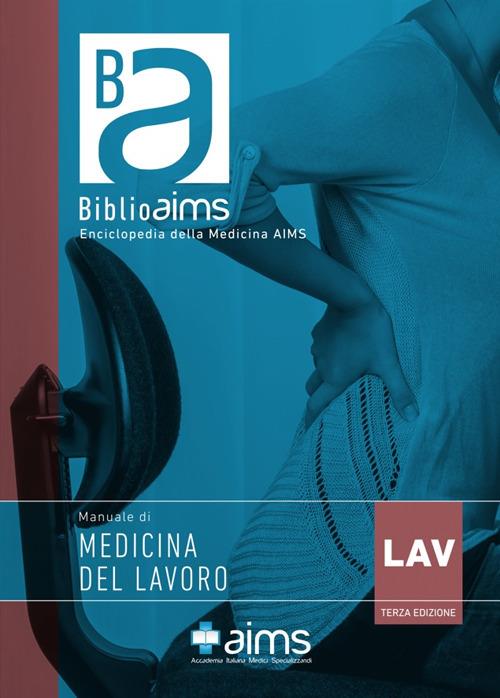 Manuale di medicina del lavoro - Angelo Crapisi,Antonio Mancini,Maria Elena Maggiore - copertina