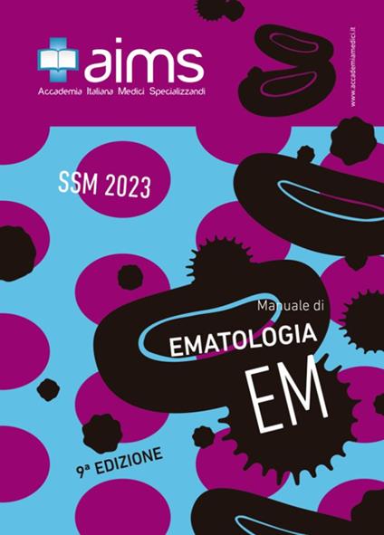 Manuale di ematologia. Concorso Nazionale SSM 2023 - Vincenzo Nasillo,Giuseppe Bertuglia,Lorenzo Iovino - copertina
