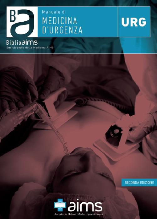 Manuale di medicina d'urgenza - Edoardo Palombi,Antonio Mancini,Alfonso Mele - copertina