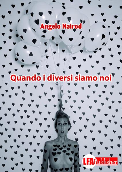Quando i diversi siamo noi - Angelo Nairod - copertina
